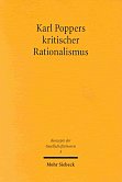 Karl Poppers kritischer Rationalismus, Tbingen, 1999